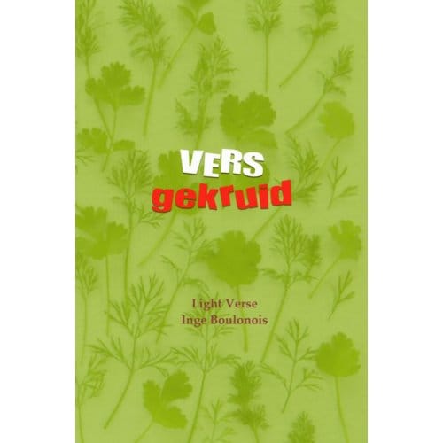 Vers Gekruid - Inge Boulonois