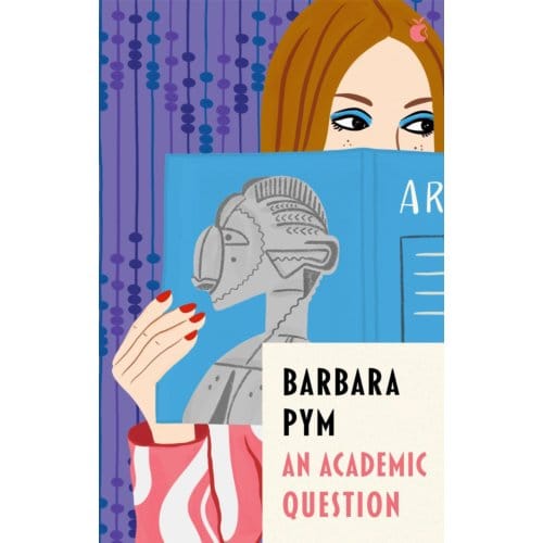 An Academic Question - Virago Modern Classics - Barbara Pym