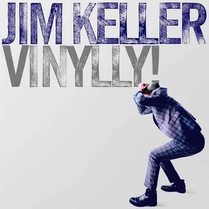 Jim Keller - Vinilly! (LP) (RSD)