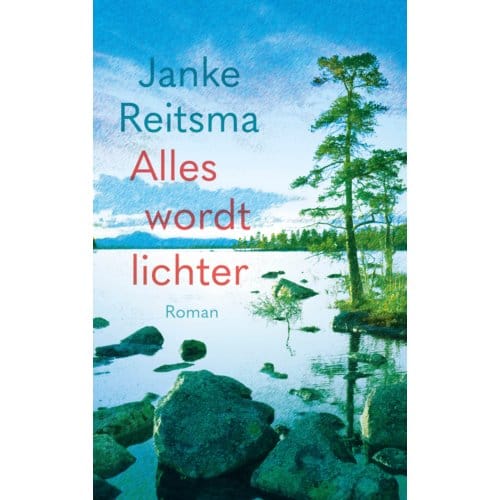 Alles Wordt Lichter - Janke Reitsma