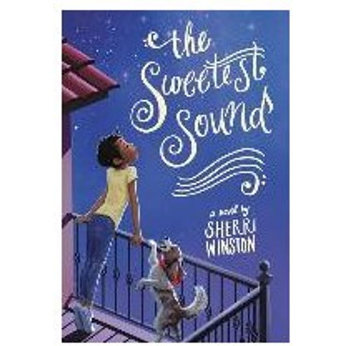 The Sweetest Sound - Sherri Winston