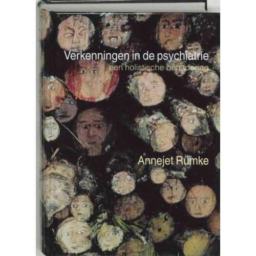 Verkenningen In De Psychiatrie - A. Rumke