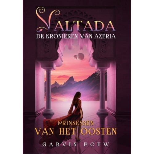 Prinsessen Van Het Oosten - Valtada - Garvin Pouw