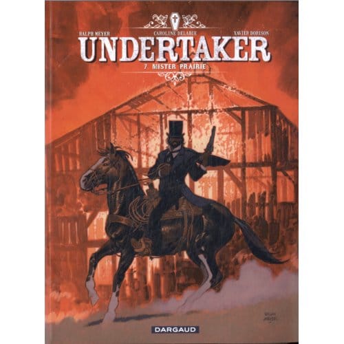 Mister Prairie - Undertaker - Xavier Dorison