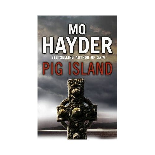 Pig Island - Mo Hayder