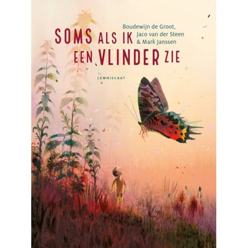 Soms Als Ik Een Vlinder Zie - Boudewijn de Groot