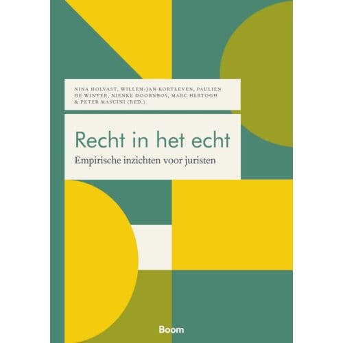 Recht In Het Echt - Boom Juridische Studieboeken