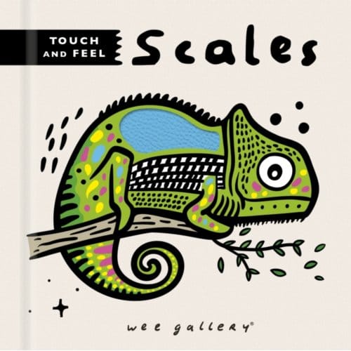 Wee Gallery Touch And Feel: Scales - Wee Gallery Touch-And-Feel - Surya Sajnani