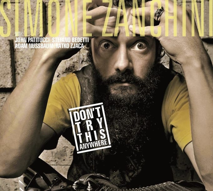 Simone With Patitucci Zanchini - Don't Try This Anywhere (CD)