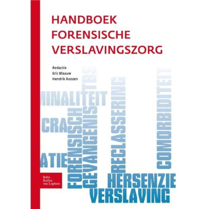 Handboek Forensische Verslavingszorg