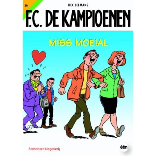 Miss Moeial - F.C. De Kampioenen - Hec Leemans