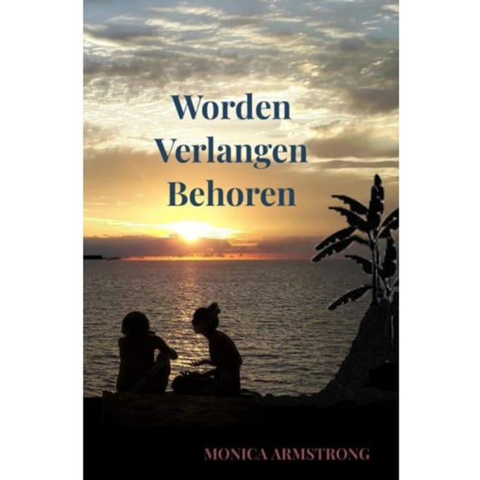 Worden Verlangen Behoren - Monica Armstrong