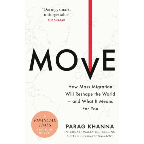 Move - Parag Khanna