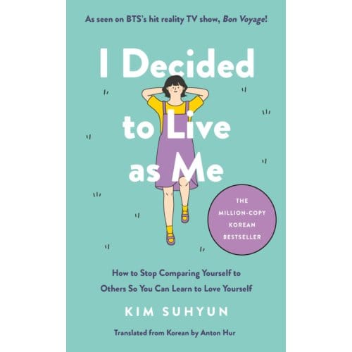 I Decided To Live As Me - Kim Suhyun