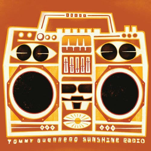 Sunshine Radio - Tommy Guerrero