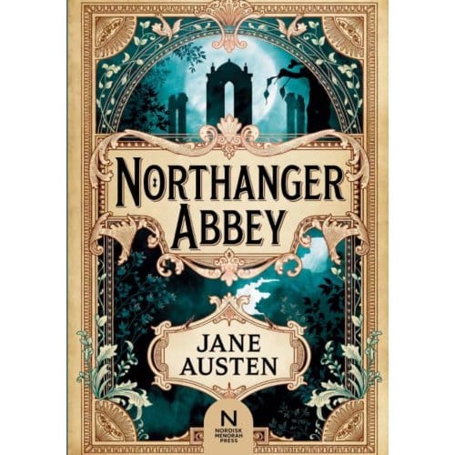 Northanger Abbey - Jane Austen