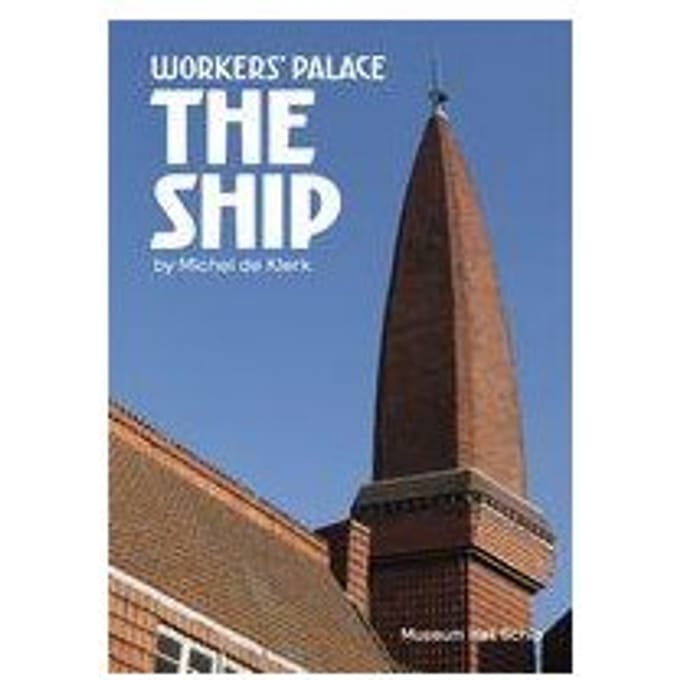 Workers Palace - Museum Het Schip