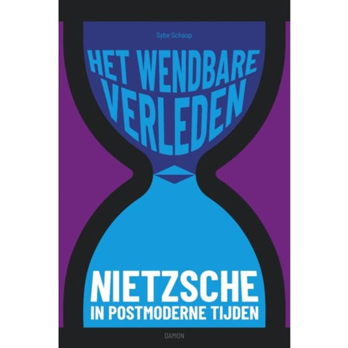 Het Wendbare Verleden - Sybe Schaap