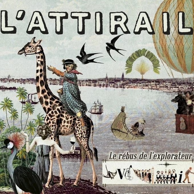 L'Attirail - Le rébus De L'explorateur (CD)