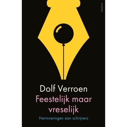 Feestelijk Maar Vreselijk - Dolf Verroen