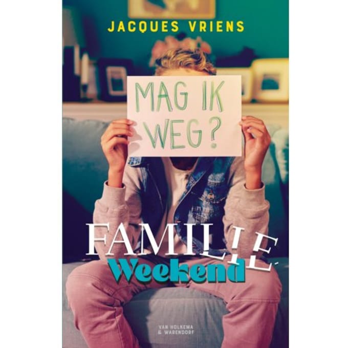 Familieweekend - Jacques Vriens
