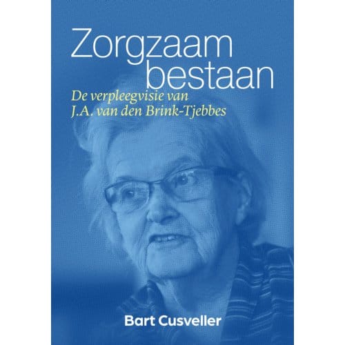 Zorgzaam Bestaan - Bart Cusveller