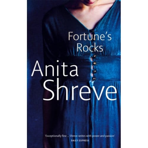 Fortune's Rocks - Anita Shreve