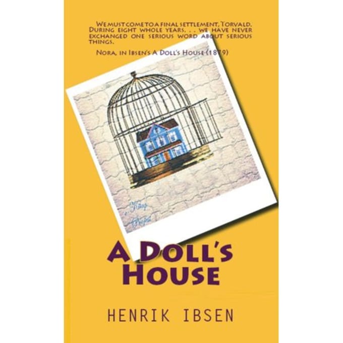 A Doll's House - Henrik Ibsen