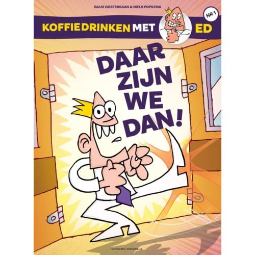Daar Zijn We Dan! - Koffie Drinken Met Ed - Guus Oosterbaan