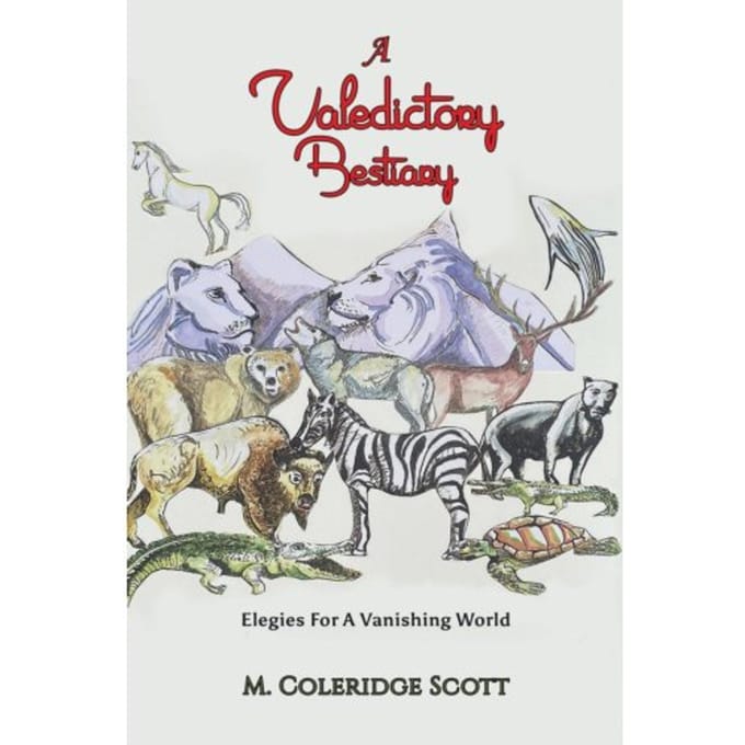A Valedictory Bestiary - Scott, M. Coleridge