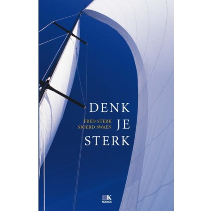 Denk Je Sterk - Fred Sterk
