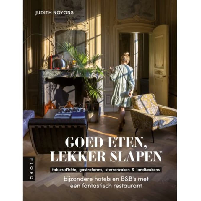 Goed Eten, Lekker Slapen - Judith Noyons