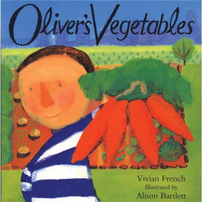 Oliver's Vegetables - Oliver - Vivian French