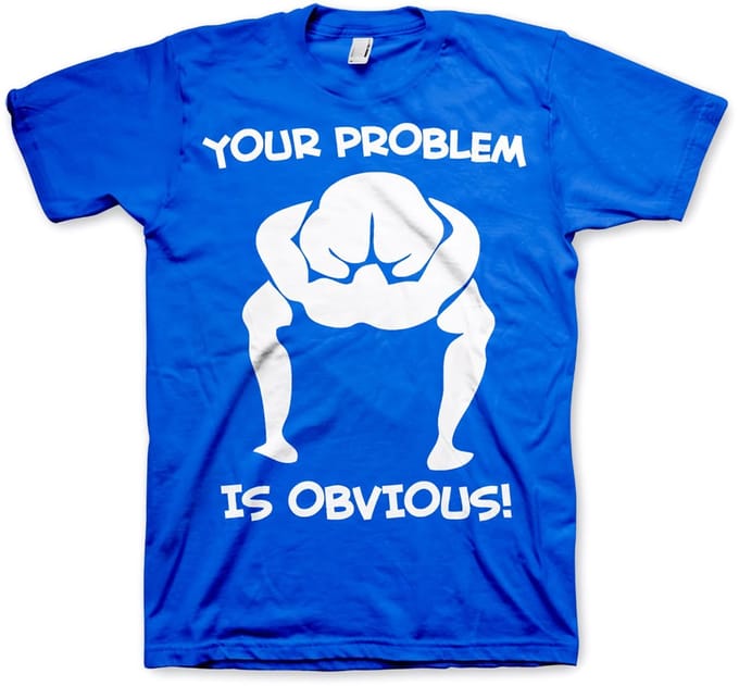 Hybris T-shirt ‘Your Problem Is Obvious’ SH-1-15704-H43-14