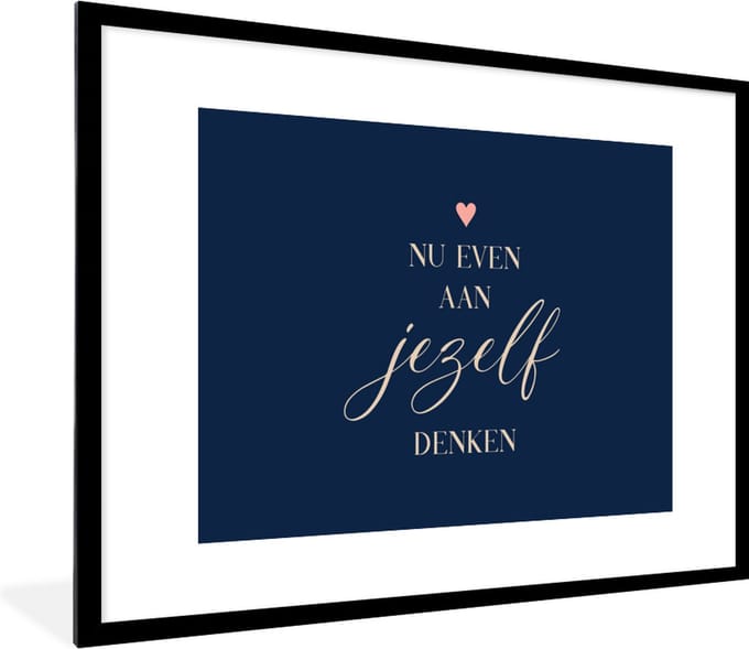 Fotolijst incl. Poster - Beterschap - Quotes - Hart - Denken - 80x60 cm - Posterlijst