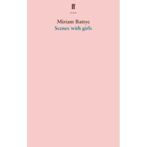 Scenes With Girls - Miriam Battye