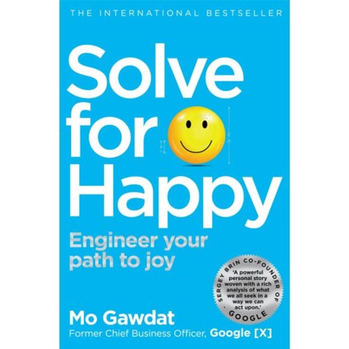 Solve For Happy - Mo Gawdat