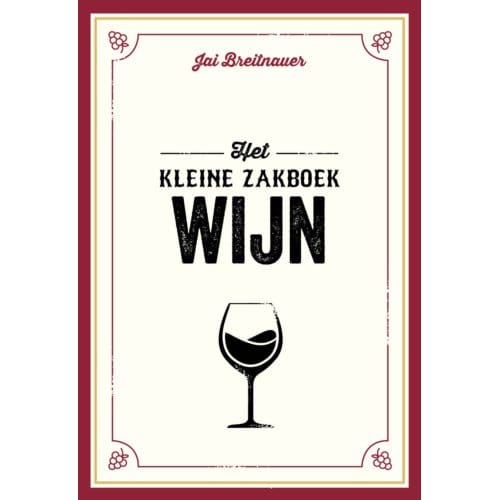Het Kleine Zakboek Wijn - Jai Breitnauer