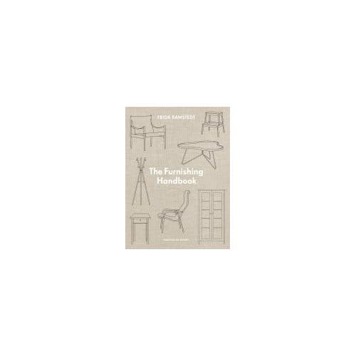 The Furnishing Handbook - Frida Ramstedt