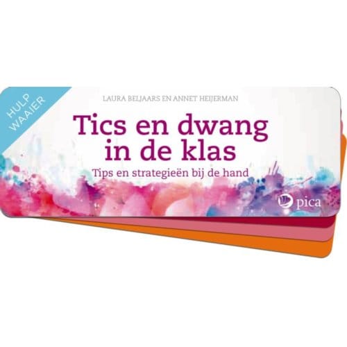 Tics En Dwang In De Klas - Laura Beljaars