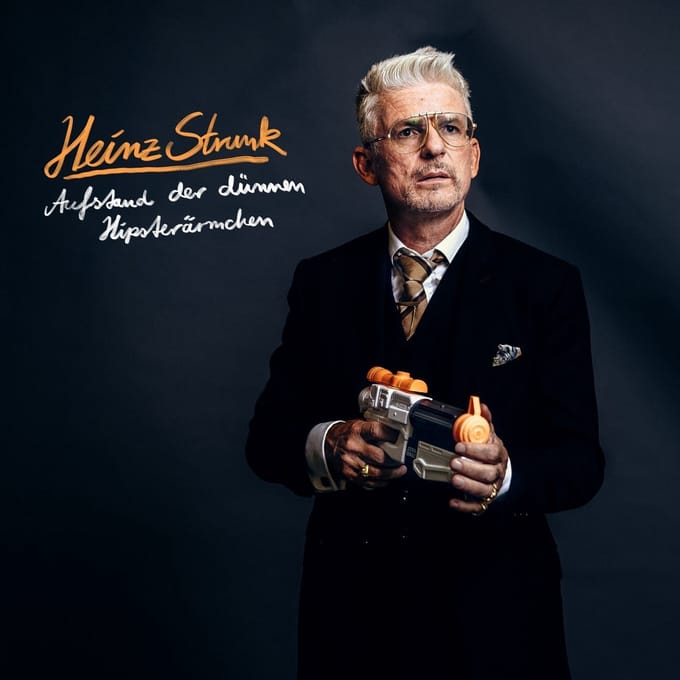 Heinz Strunk - Aufstand Der Dunnen Hipsterarmchen (CD)