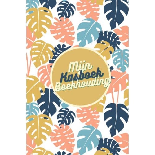 Mijn Kasboek Boekhouding - Gold Arts Books
