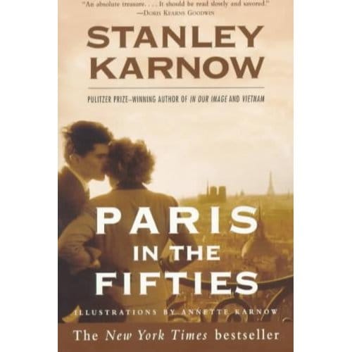 Paris In The Fifties - Stanley Karnow