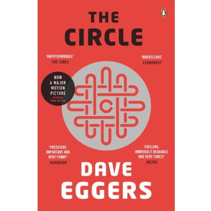 The Circle - Dave Eggers
