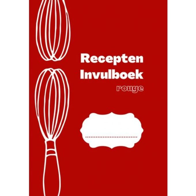 Recepten Invulboek Rouge - Joyce Staneke-Meuwissen