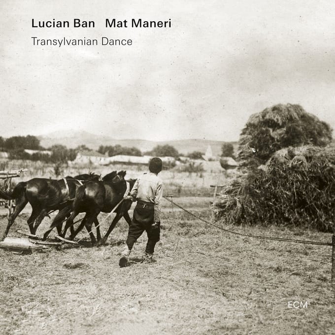 Lucian Ban & Mat Maneri - Transylvanian Dance (CD)