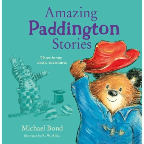 Amazing Paddington Stories - Michael Bond