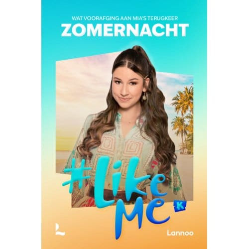Zomernacht - #likeme - Stien Matthys