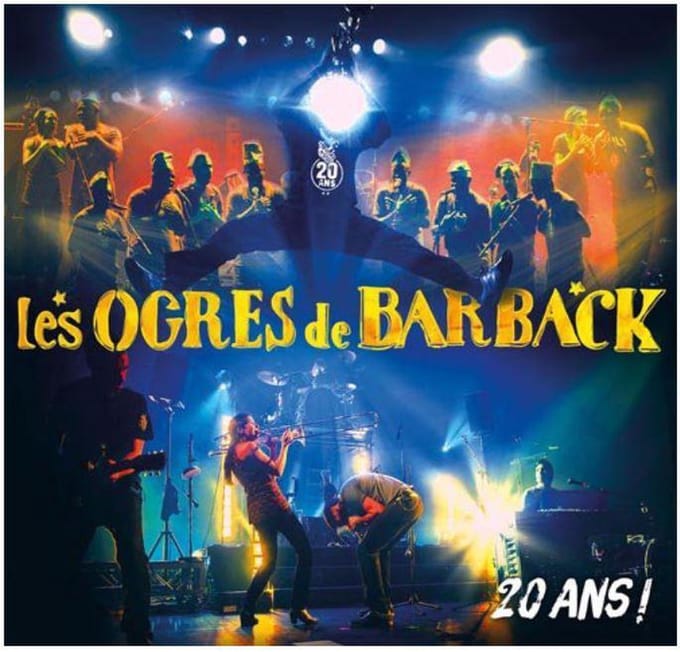 Les Ogres De Barback - 20 Ans! (2 CD)