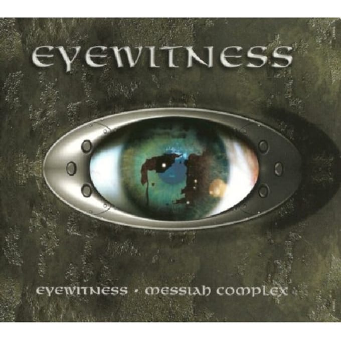 Messiah Complex/Eye Witne - Eye Witness